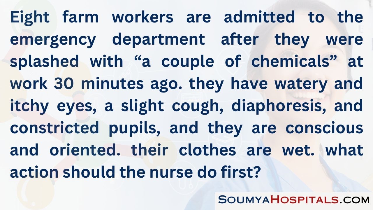 Eight farm workers are admitted to the emergency department after they were splashed with