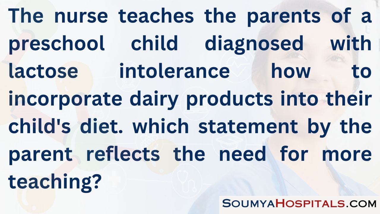 The nurse teaches the parents of a preschool child diagnosed with lactose intolerance how to incorporate dairy products into their child's diet