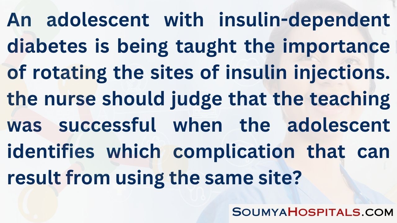 An adolescent with insulin-dependent diabetes is being taught the importance of rotating the sites of insulin injections