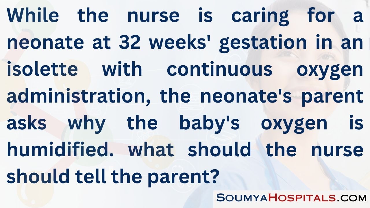 While the nurse is caring for a neonate at 32 weeks' gestation in an isolette with continuous oxygen administration