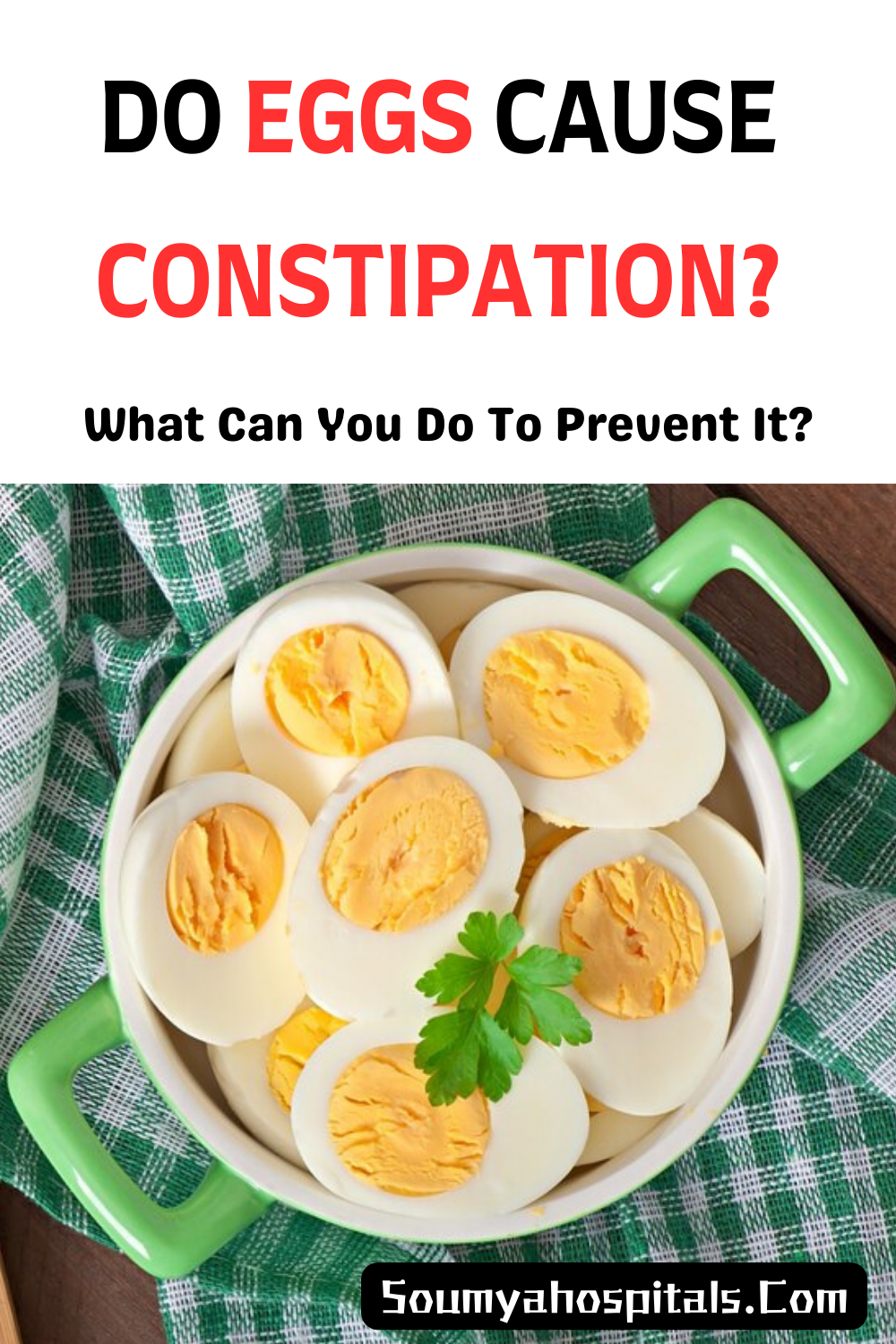 Do Eggs Cause Constipation? 