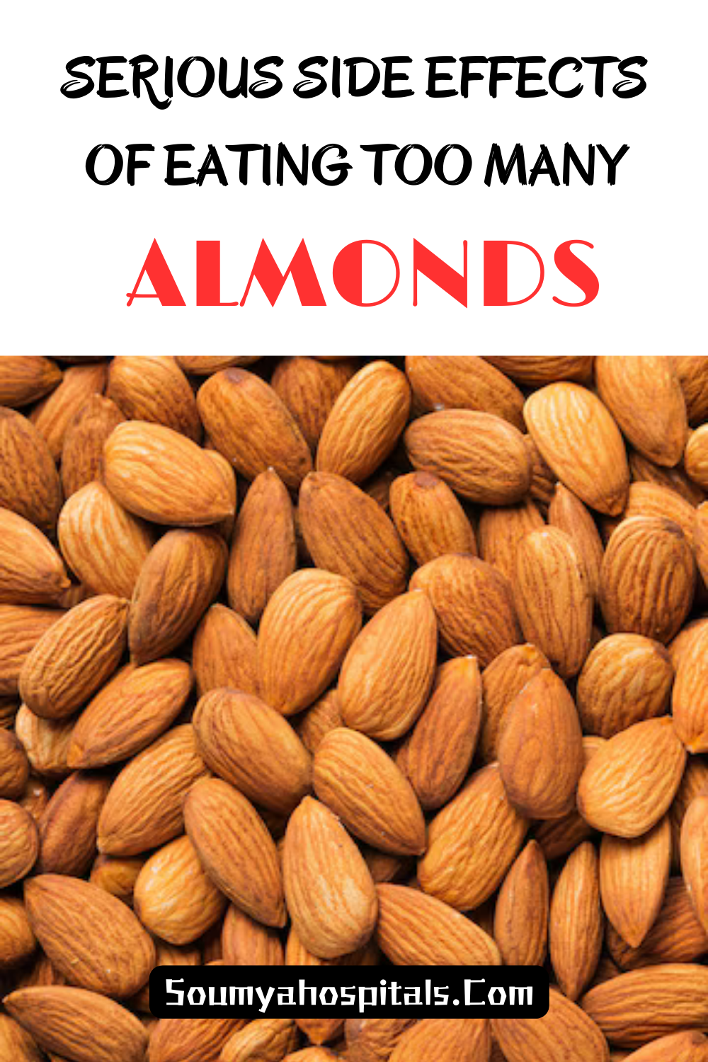 Serious Side Effects Of Eating Too Many Almonds