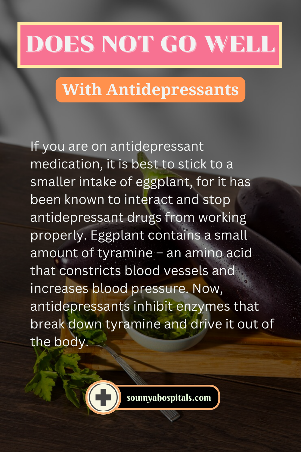 Side Effects Of Eating Eggplant With Antidepressants