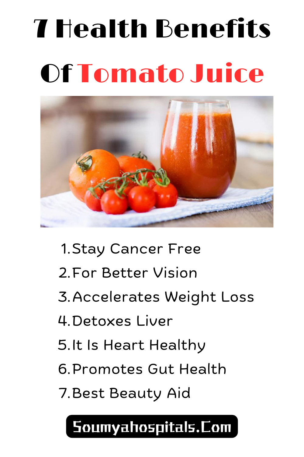 7 Health Benefits Of Tomato Juice