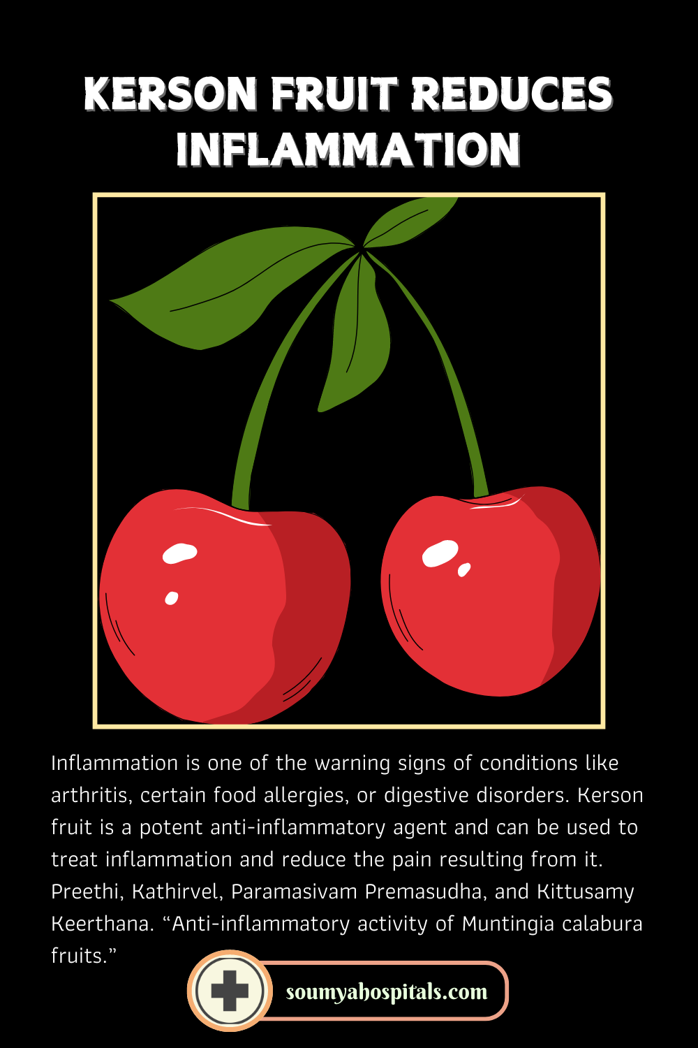 Kerson Fruit Reduce Inflammation