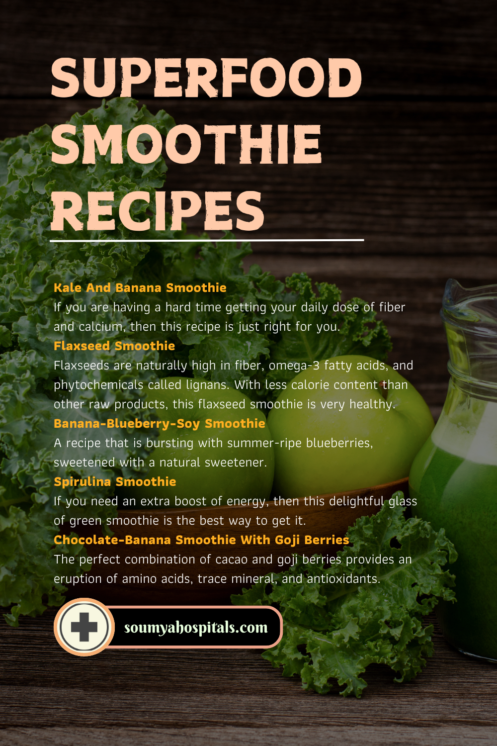 Superfood Smoothie Recipes