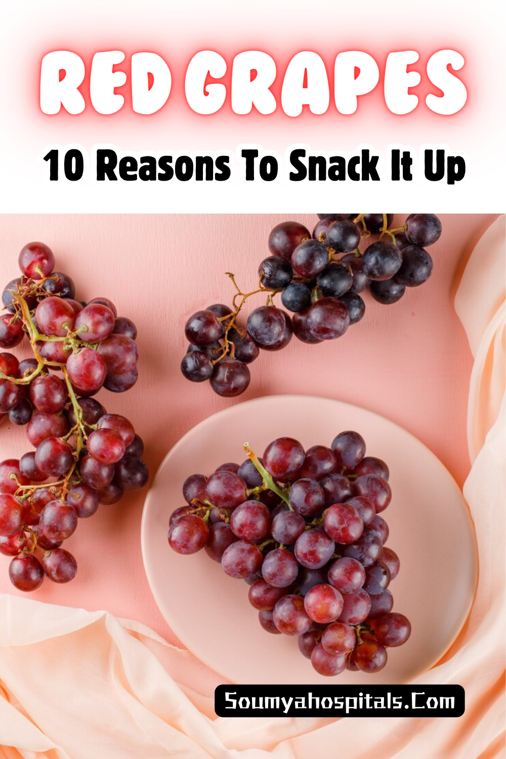 Red Grapes 10 Reasons To Snack It Up