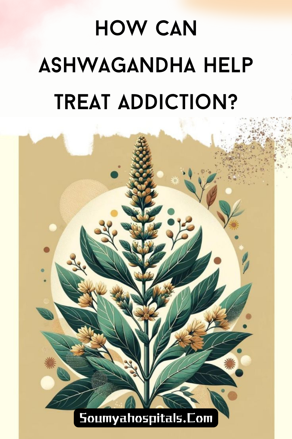 How Can Ashwagandha Help Treat Addiction