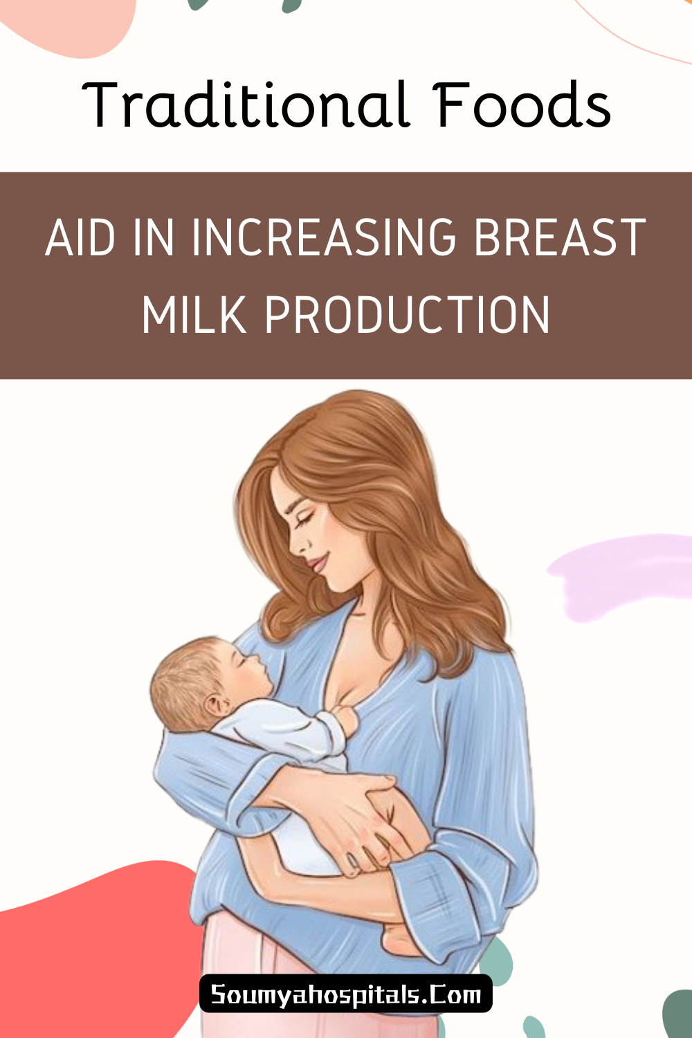 Traditional Foods That Aid In Increasing Breast Milk Production