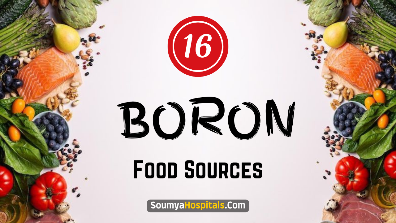 16 Food Sources To Get All the Boron You Need!