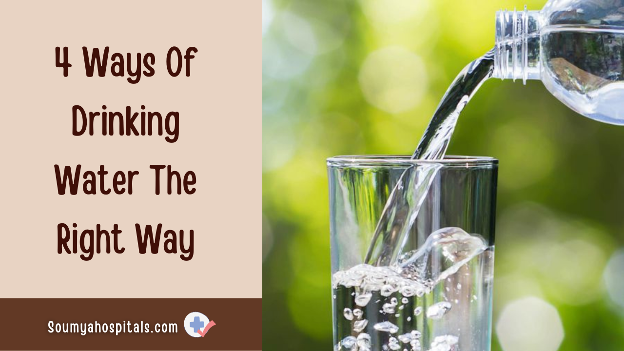 what is the right way of drinking water