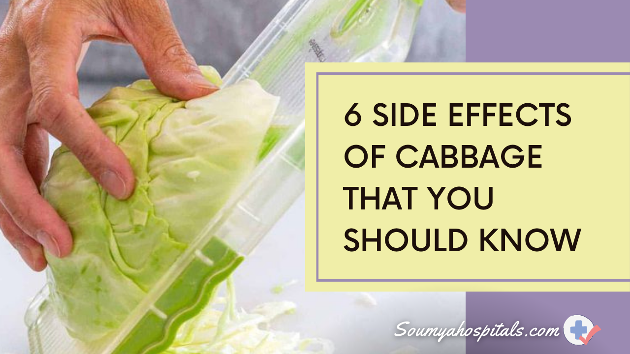 6 Side Effects Of Cabbage That You Should Know