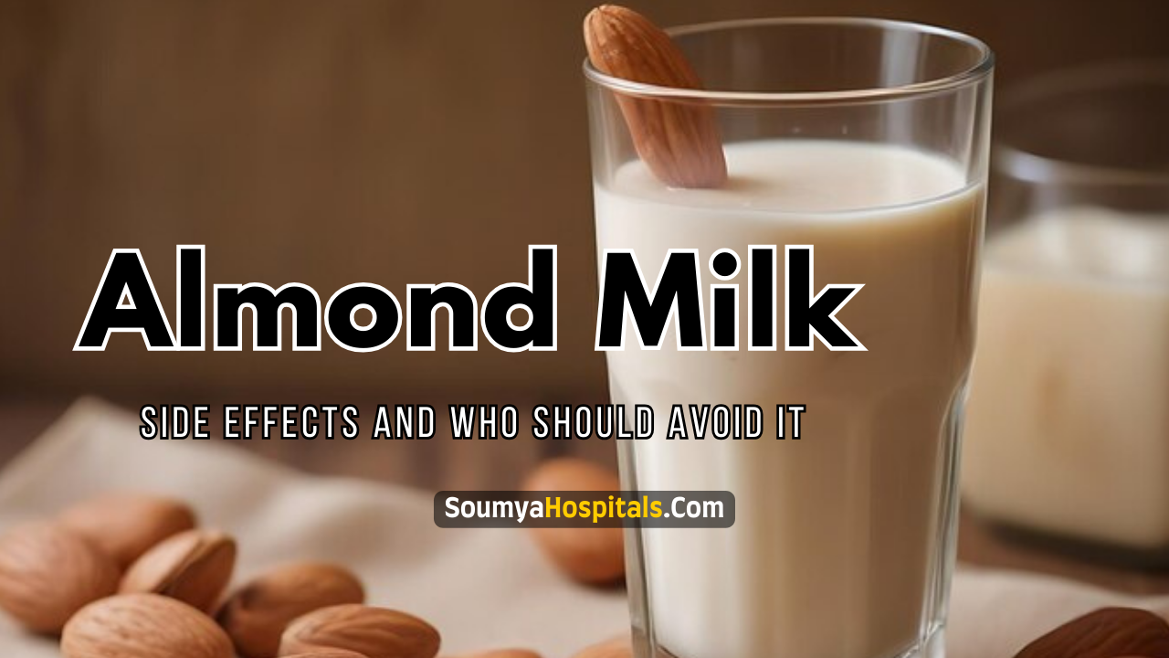 7 Side Effects Of Almond Milk and Who Should Avoid It