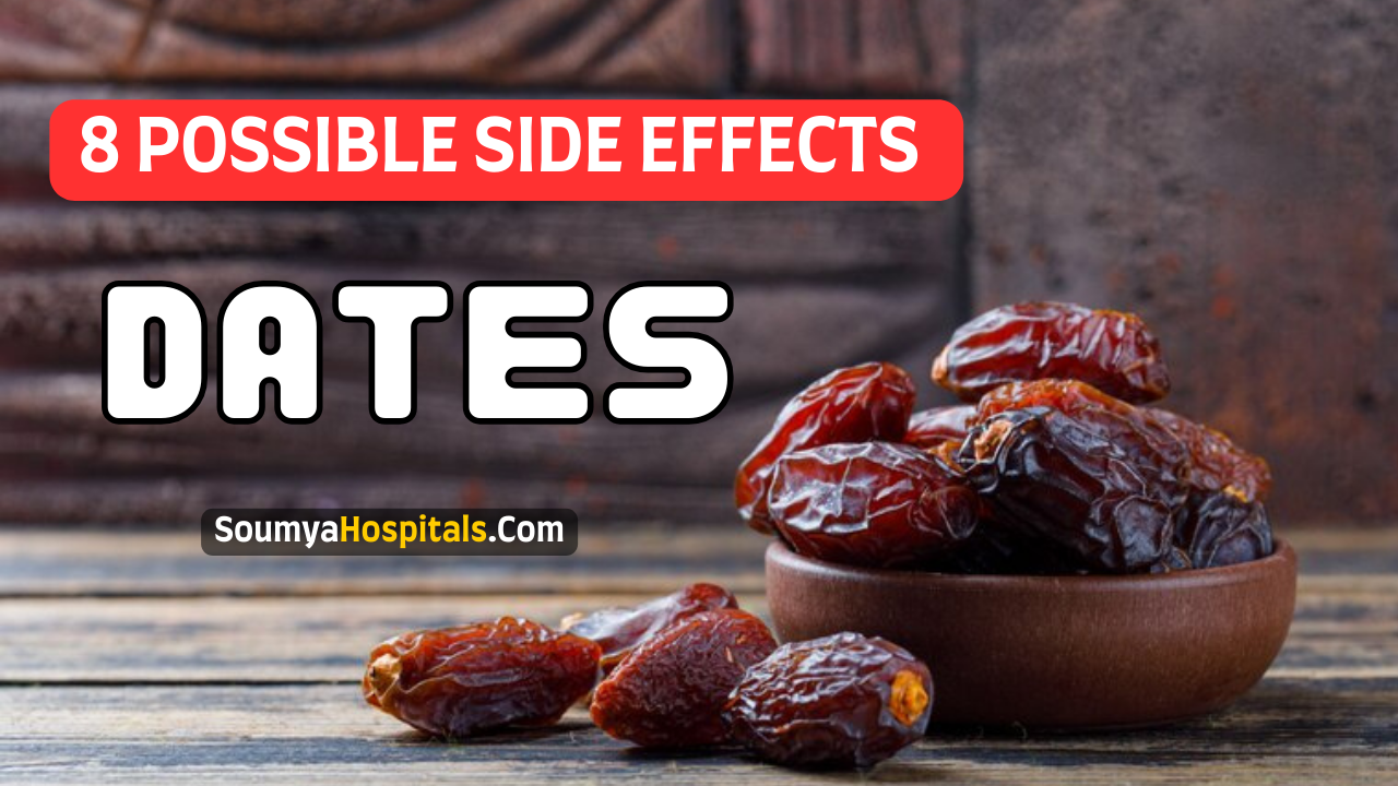 8 Possible Side Effects Of Eating Dates You Must Know