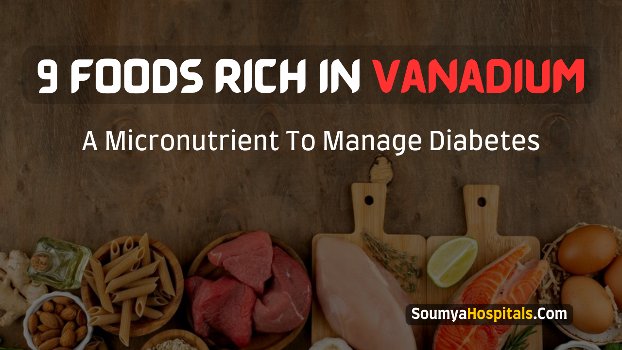 9_Foods_Rich_In_Vanadium_A_Micronutrient_To_Manage_Diabetes