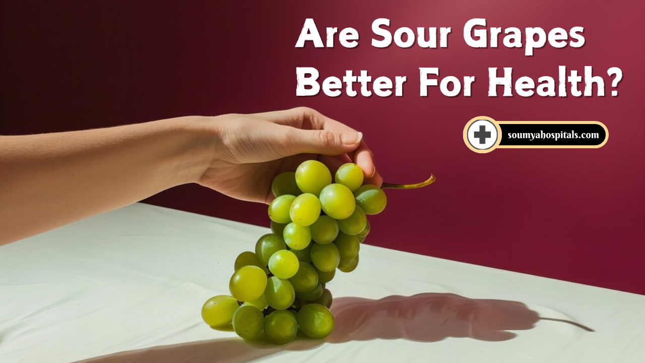 Are Sour Grapes Better For Health?
