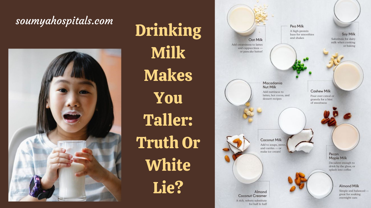 Drinking Milk Makes You Taller: Truth Or White Lie?