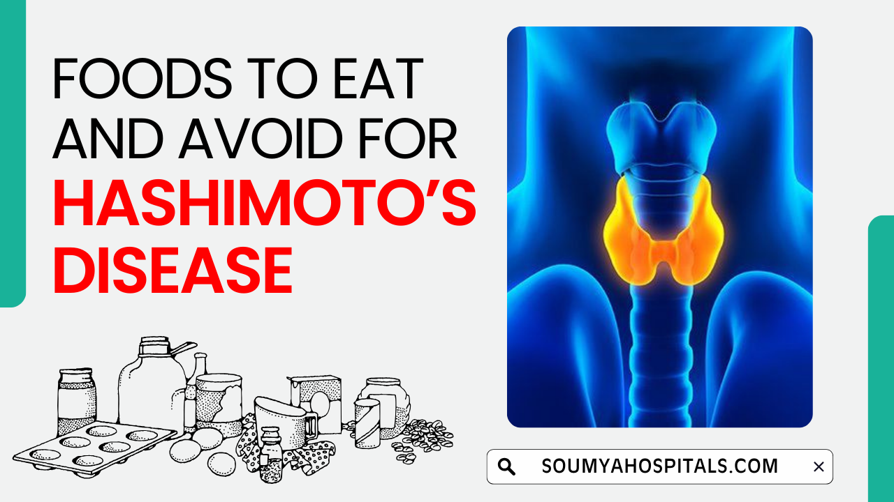 Foods_to_Eat_and_Avoid_For_Hashimotos_Disease_Thyroid_Related_Auto_WKW4pnd