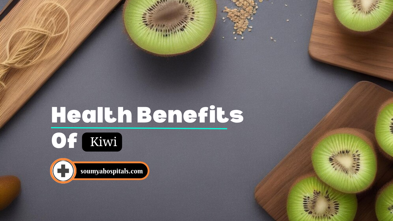 17 Proven Health Benefits Of Kiwifruit And Its Smoothies