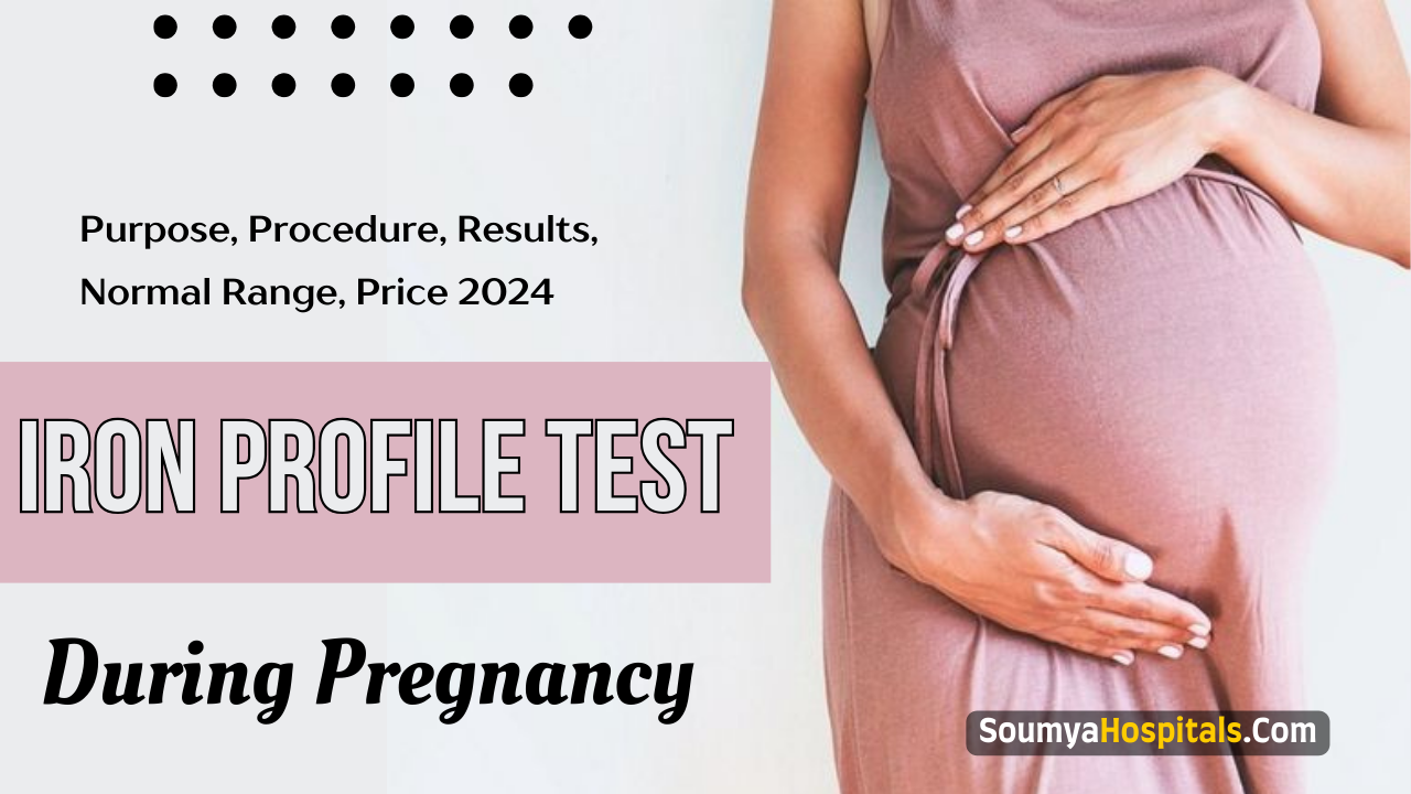 Iron_Profile_Test_During_Pregnancy_Purpose_Procedure_Results_Norma_ie6NNVI