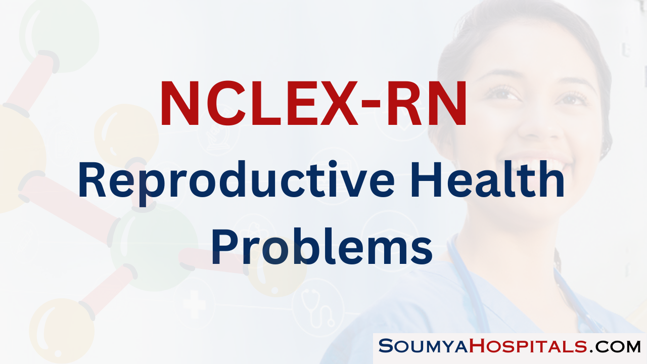 Reproductive Health Problems NCLEX Questions With Rationale ...