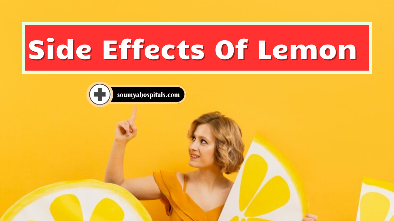 9 Side Effects Of Lemon Juice Overdose: A Sour Note