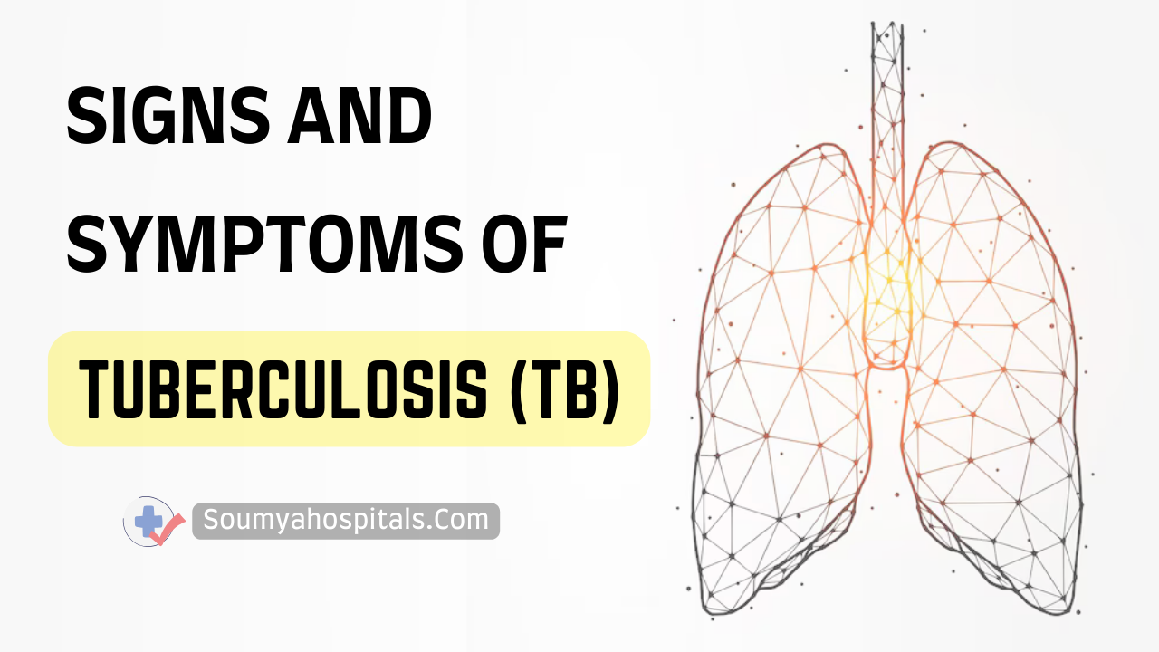 Signs And Symptoms Of Tuberculosis (TB)